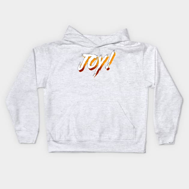 Joy! Kids Hoodie by C E Richards